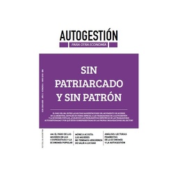 Autogestión para Otra Economía - 6. Sin patriarcado y sin patrón
